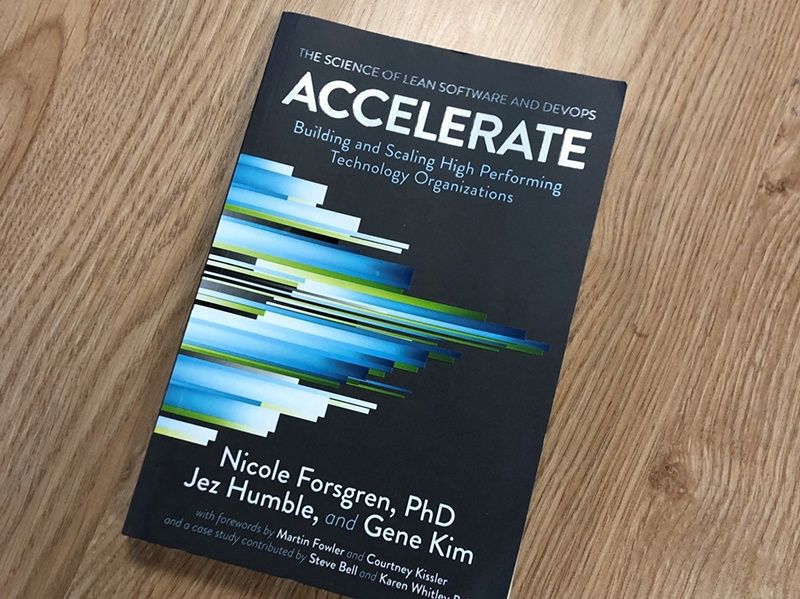 Accelerate book by Nicole Forsgren, Jez Humble, and Gene Kim