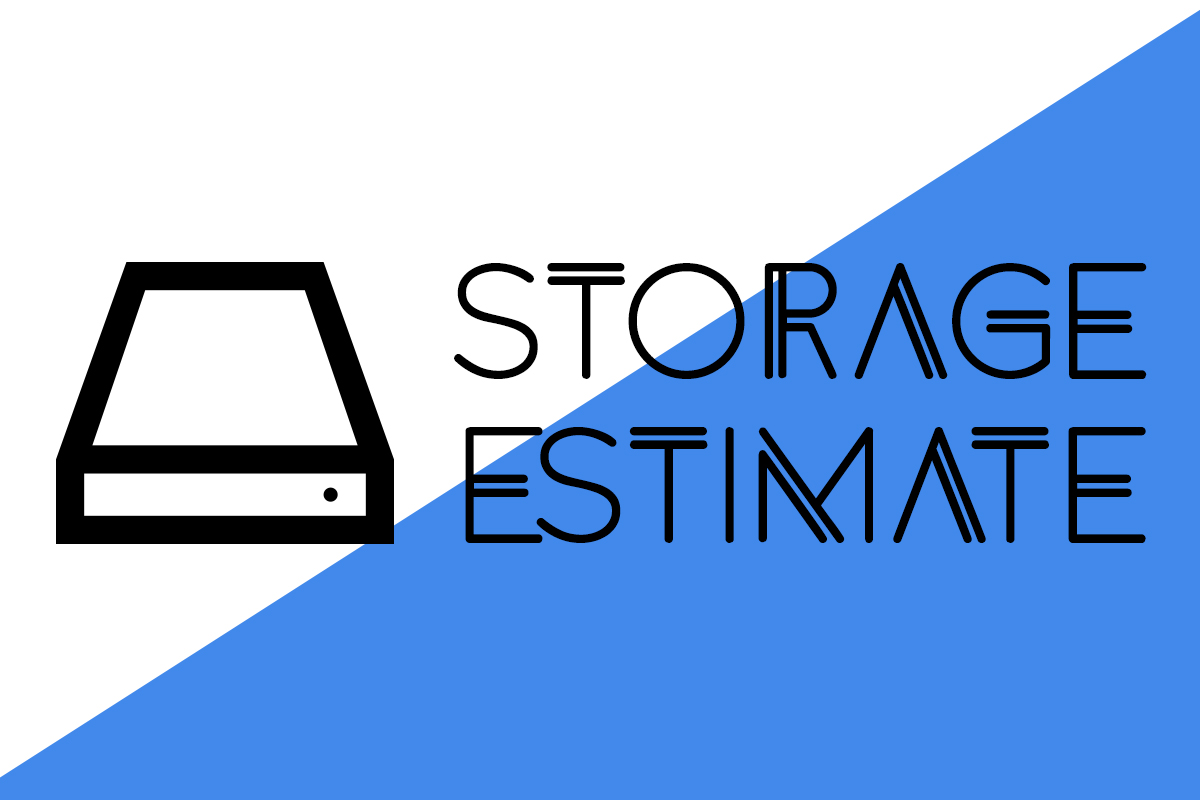 Storage Estimate
